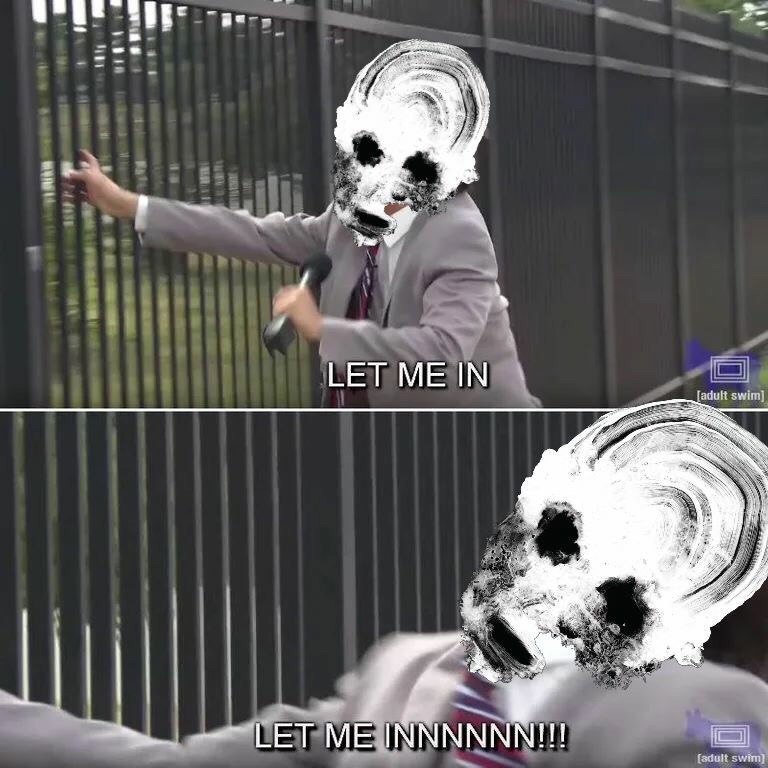 LET ME IN LET ME
