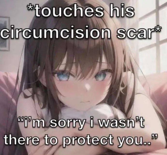 “touches CIFCUMCISION 4 sorry there to protect