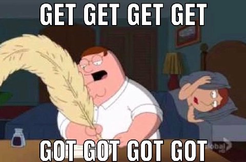 GET GET GET GET GOEGOT GOT GOT
