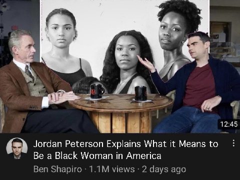 a. 12:45 Jordan Peterson Explains What it Means to Be a Black Woman in America Ben Shapiro views 2 days ago