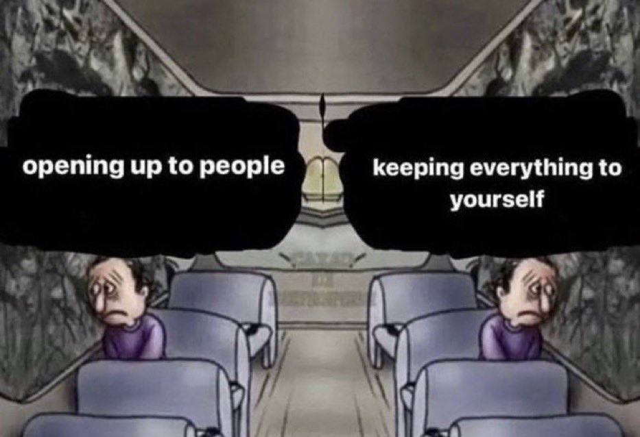 opening up to people keeping everything to yourself 4
