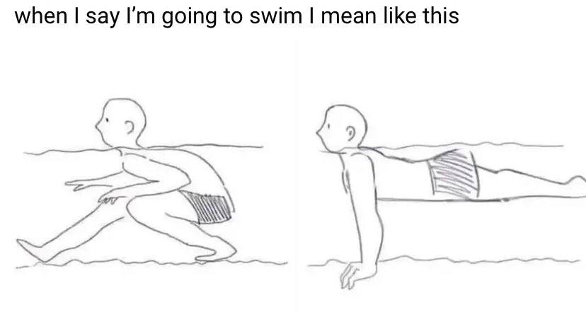 when say going to swim mean like this