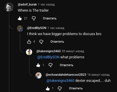 @adolf_burak 1 час назад Where is The trailer 21 Ответить @EnidBlySON 1 час назад think we have bigger problems to discuss bro Ответить @lukereigns3460 59 минут назад (@EnidBlySON what problems Ответи