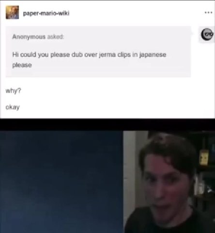 Hi could you please dub over jerma clips in japanese ВЯ vaper-mario-wii avs