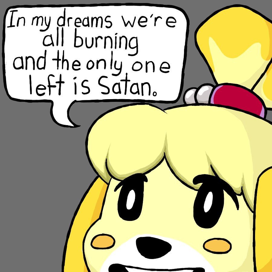 In my dreams all burning and the only one left 15 Satan, <a