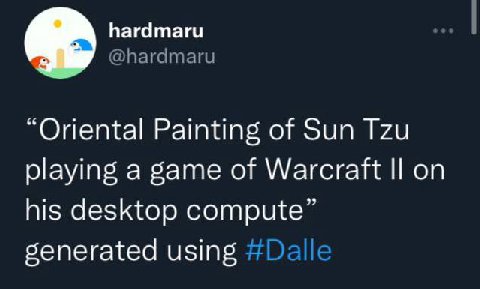 hardmaru @hardmaru “Oriental Painting of Sun Tzu playing a game of Warcraft on his desktop compute” generated using #Dalle