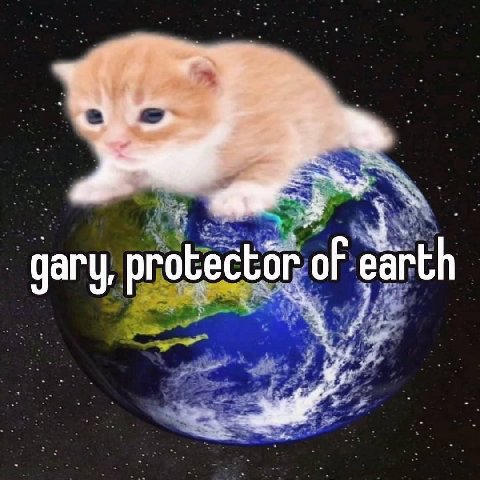 gary, protector of earth