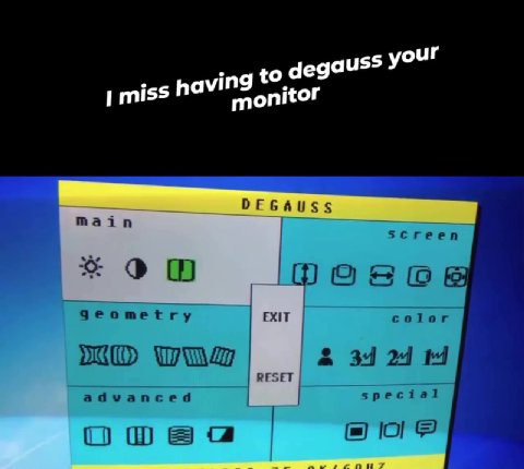 1 miss having to degaus? your