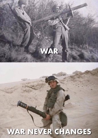 WAR WAR NEVER CHANGES