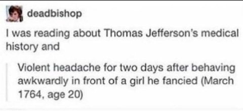 deadbishop was reading about Thomas medical history and Violent headache for two days after behaving awkwardly in front of a girl he fancied (March 1764, age 20)
