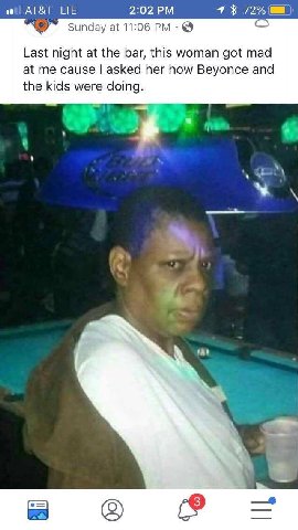 of AT&T LTE 2:02 4% 72% Sunday at 11:06 Last night at the bar, this woman got mad at me cause asked her how Beyonce and the kids were doing. far о