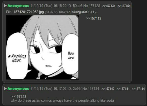 Anonymous 11/19/19 (Tue) 16:15:22 No.157128 >>157134 >>157154 1574201721962 jpg (83.25 fucking idiot 2. JPG) >>157113 i You в Fucking Wor. 2 Anonymous 11/19/19 (Tue) 16:17:03 >>157140 >>157141 >>15714