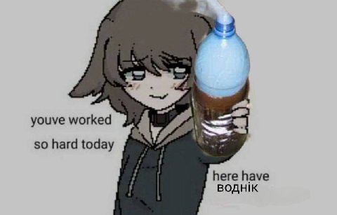youve worked so hard today 4 у here have
