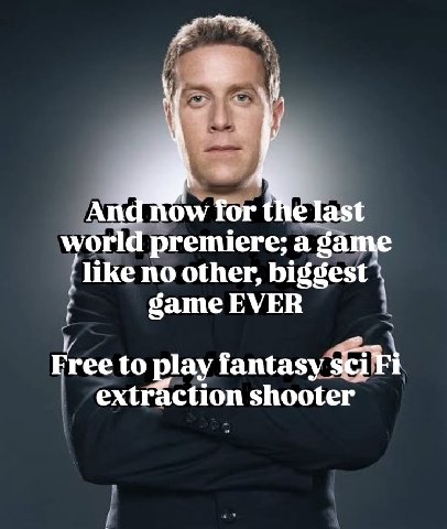 for the last world premiere; а game like no other, biggest бате EVER Free to lay fantasy sci extraction shooter