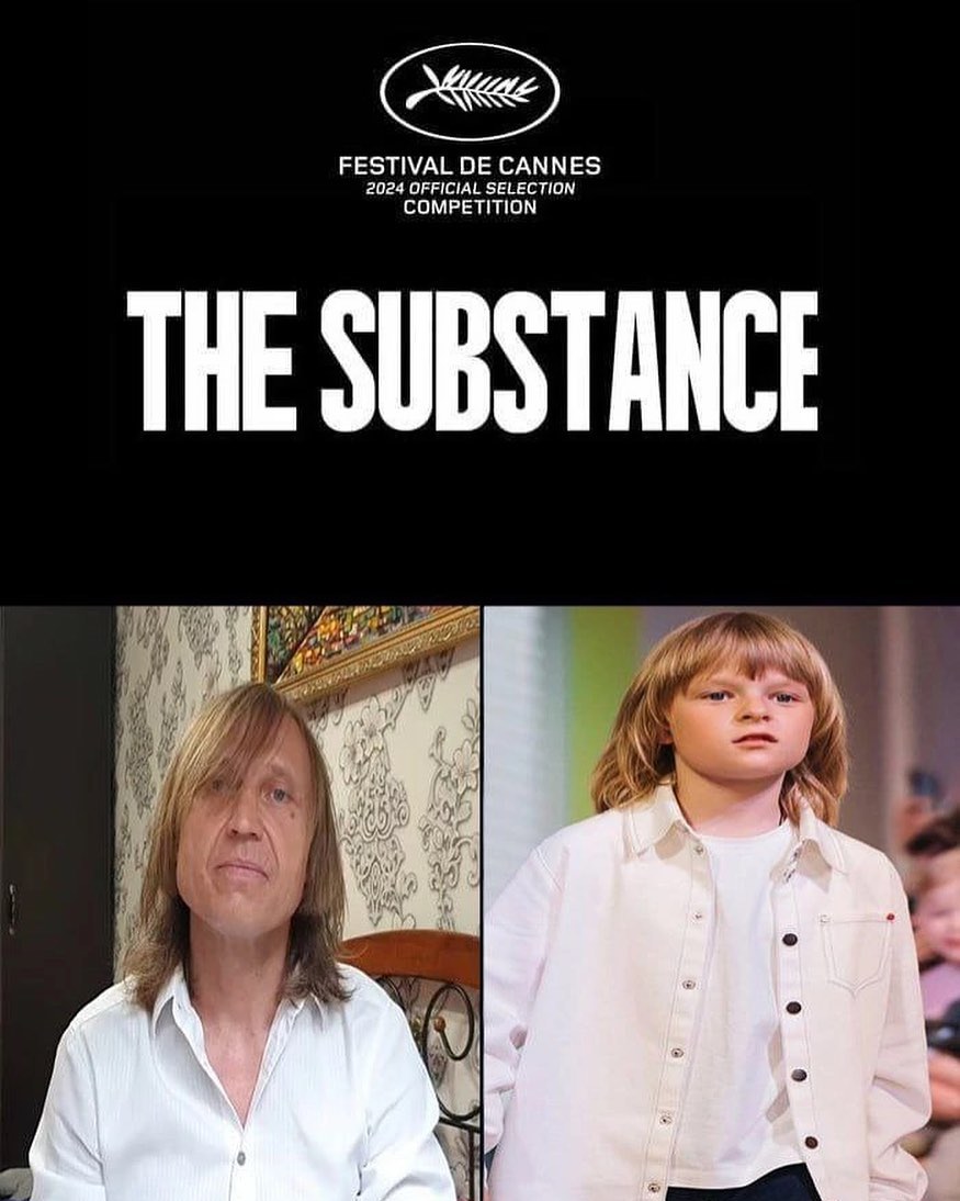 FESTIVAL CANNES 2024 OFFICIAL SELECTION COMPETITION THE SUBSTANCE Я a if}