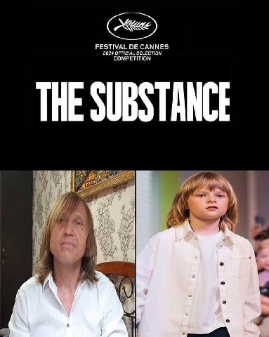FESTIVAL CANNES 2024 OFFICIAL SELECTION COMPETITION THE SUBSTANCE Я a if}