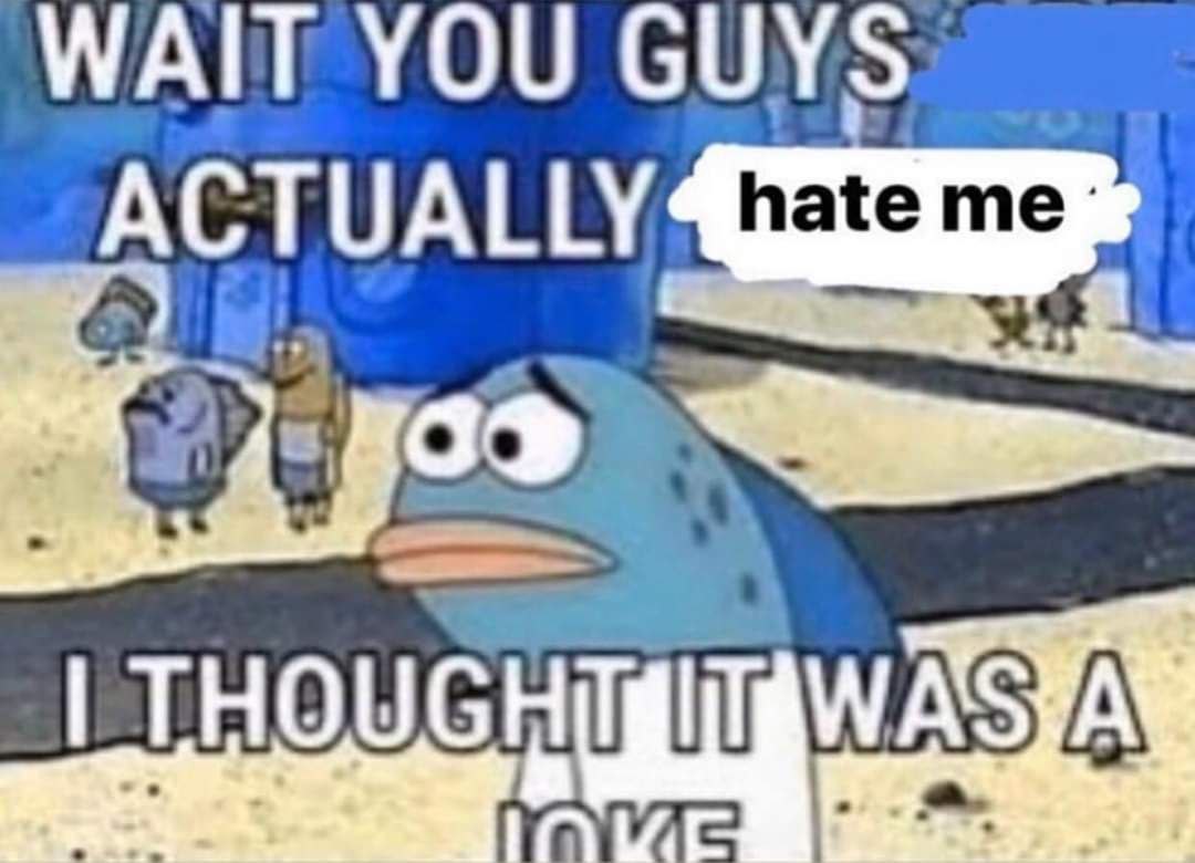 WAIT YOU ACTUALLY