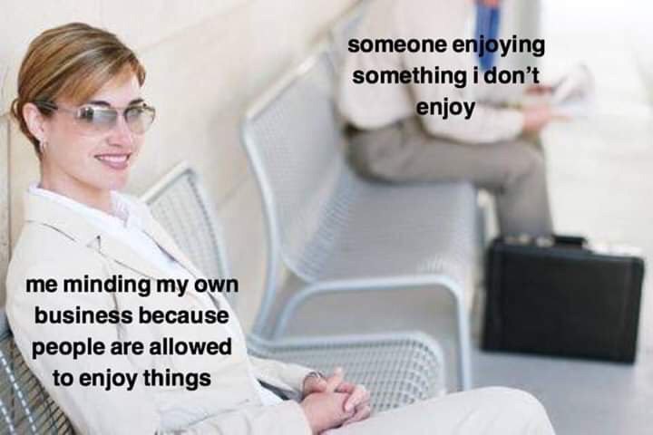 зотеопе i on’t it njoy me minding my own business because 4 people are allowed