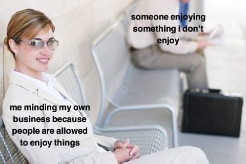 зотеопе i on’t it njoy me minding my own business because 4 people are allowed