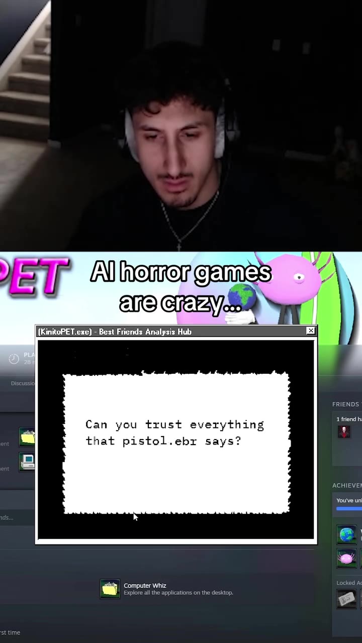 | {KinitoPET.exe) - Best Friends Analysis Hub [xj | : Can you trust everything a Al horror games