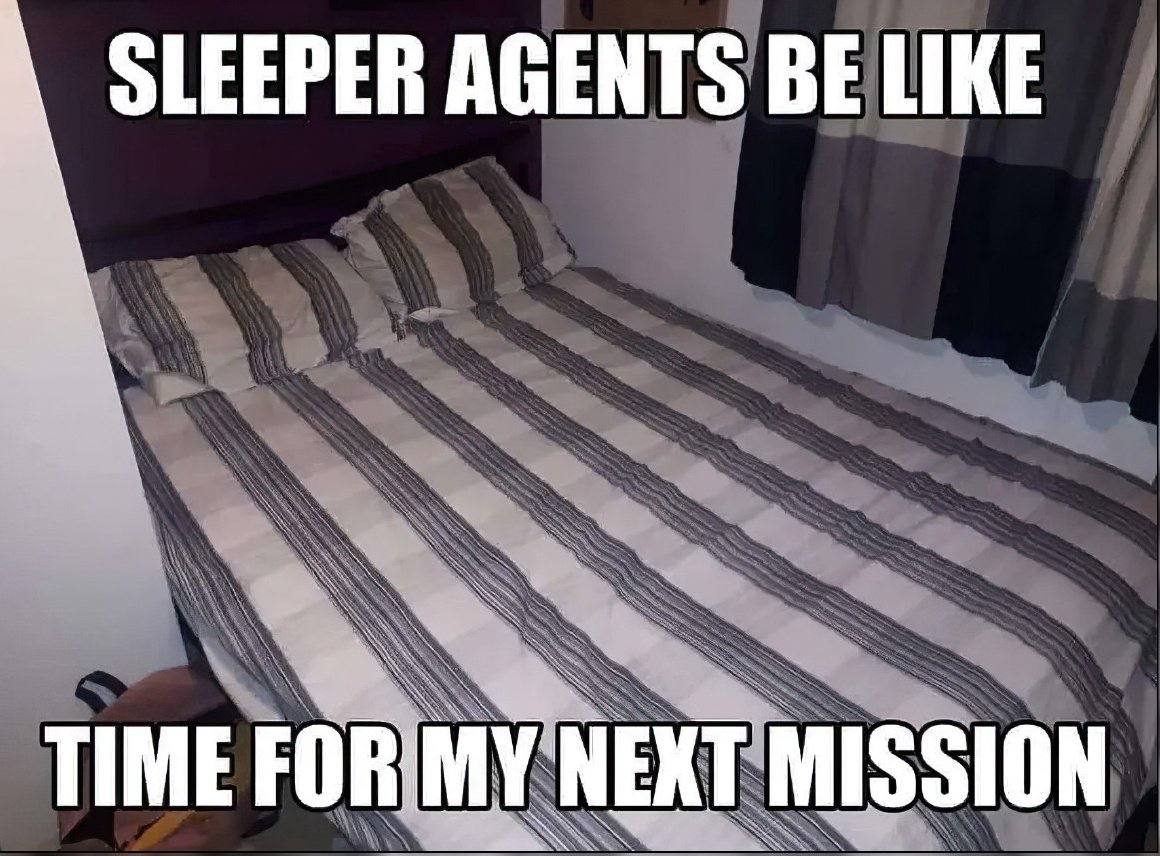 SLEEPER AGENTS BE LIKE TIME MISSION