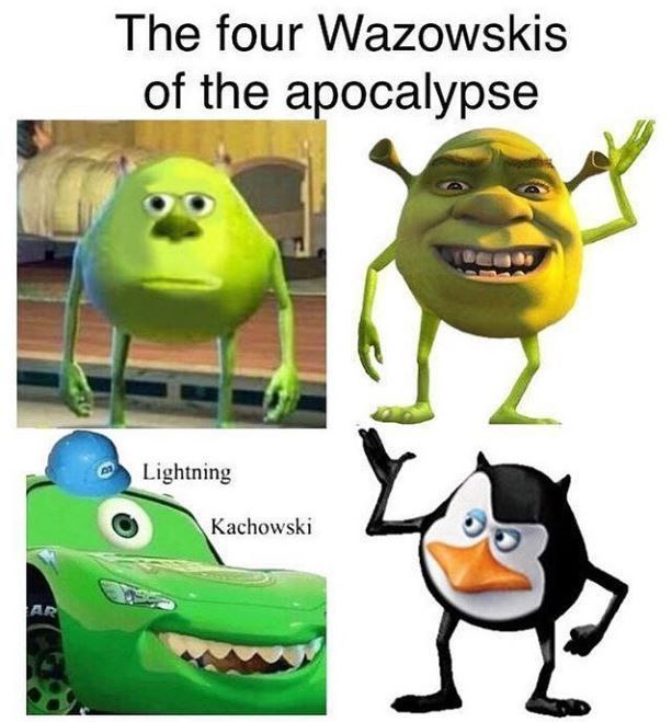 The four Wazowskis pocalypse of i ON