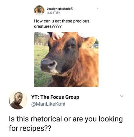 @231Tally How can eat these precious creatures????? The Focus Group @ManLikeKofii Is this rhetorical or are you looking for recipes??