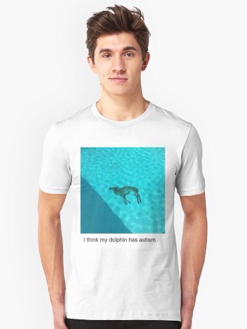 think my dolphin has autism