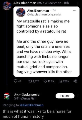 Alex Blechman @AlexBlechman Alex Blechman 149 @alexblechman.bsky.social My ratatouille rat is making me fight someone else also controlled a ratatouille rat Me and the other guy have no beef, only the