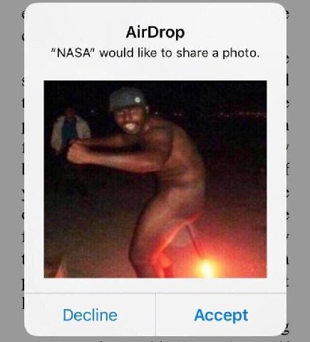 AirDrop “NASA” would like to share a photo. Decline Accept