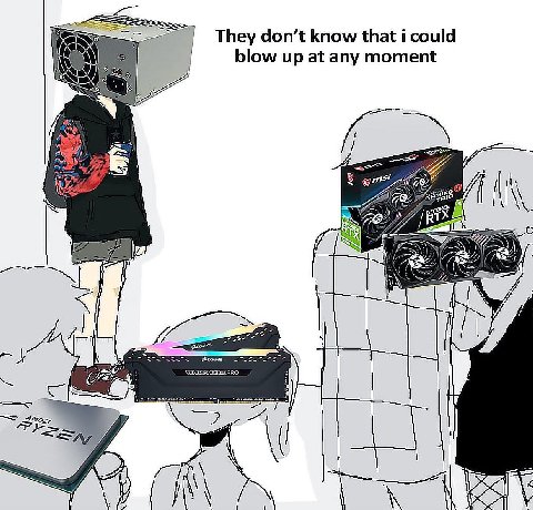 They don’t know that i could blow up at any moment