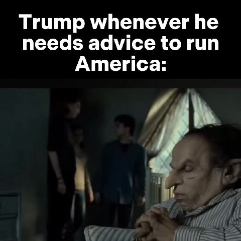 Trump whenever he needs advice to run