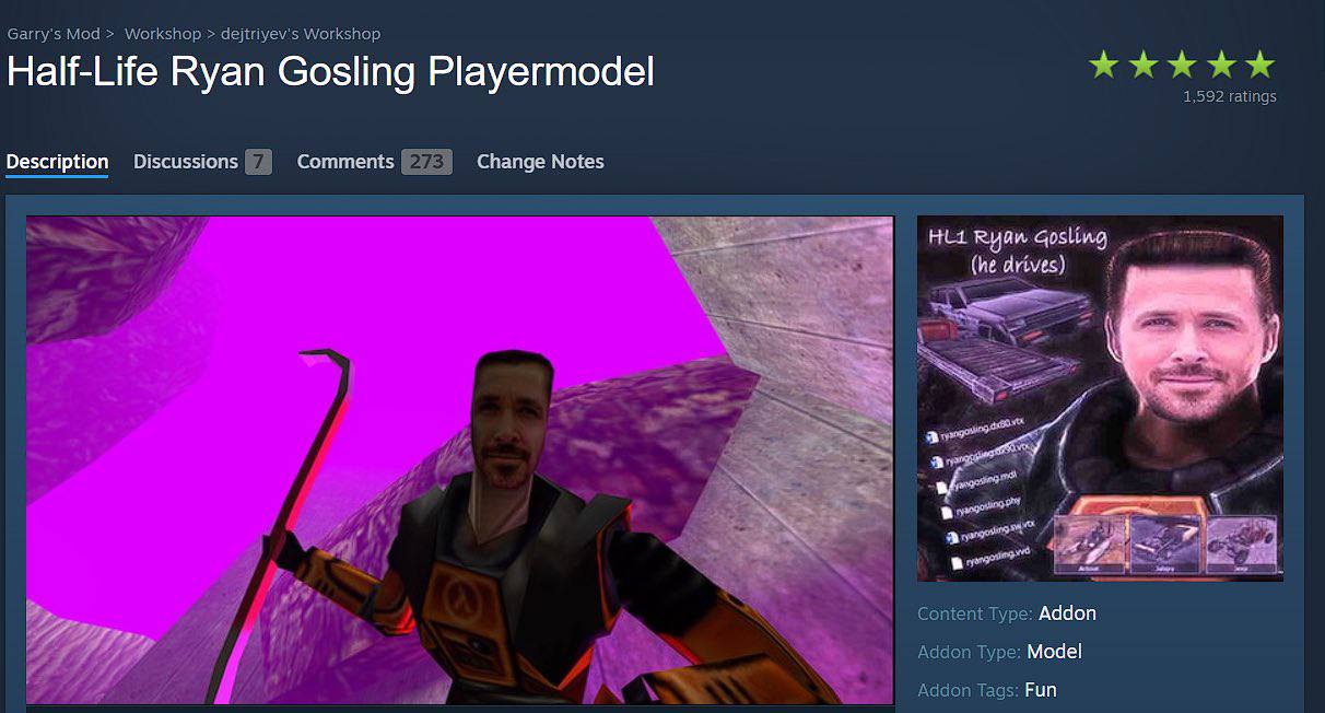 Garry's Workshop dejtriyev's Workshop Half-Life Ryan Gosling Playermodel 1,592 ratings Description Discussions Comments Change Notes (he drives) i 5 у 3 4 у 7 3 Content Type: Addon я Туре: Моде! и Tag
