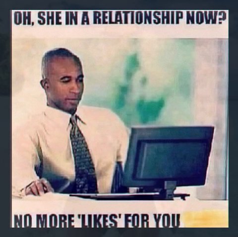 ОН, SHE IN A RELATIONSHIP NOW? NO MORE FOR