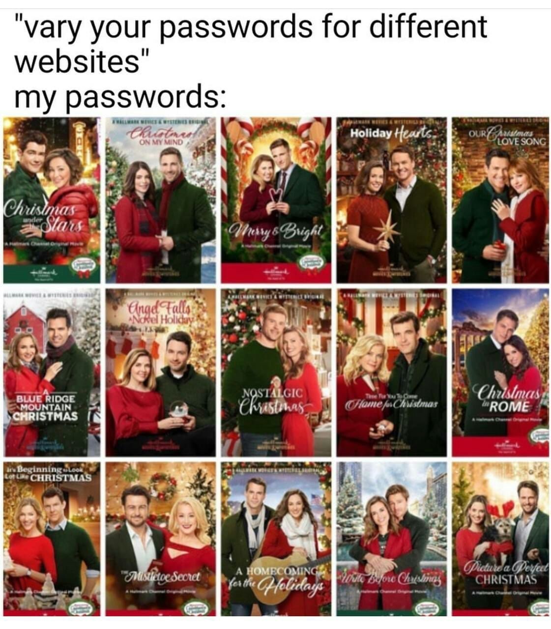 vary your passwords for different websites my Holiday LOVE SONG и 7$ Bright a ote On day BLUE RIDGE MOUNTAIN CHRISTMAS a Begin: CHRISTMAS Wis 9 HRISTMAS