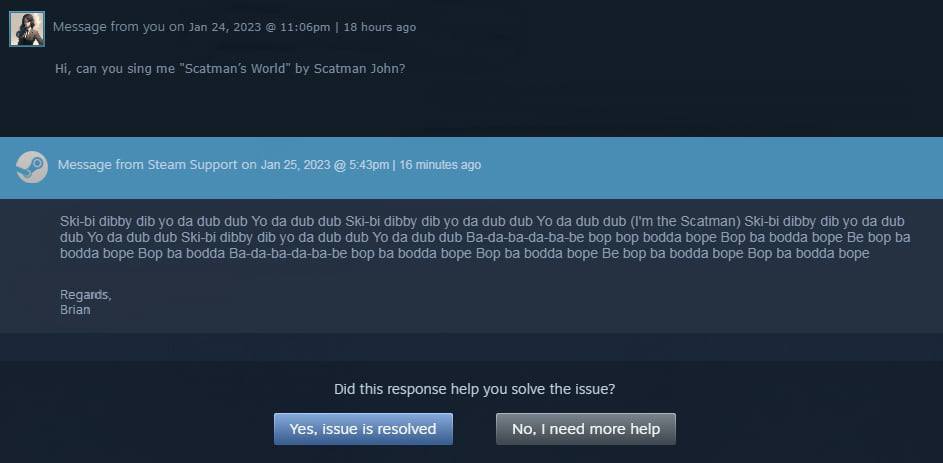 Message from you on Jan 24, 2023 18 hours ago can you sing me “Scatman’s World” Scatman John? Ski-bi dibby dib dub dub dub dub Ski-bi dibby dib dub dub dub dub the Scatman) Ski-bi dibby dib dub dub du