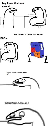 hey hows that new cereal WHO IS READY TO STOP MOVING! WHO THE FUCK IS THAT A РАЕЖЗЕ