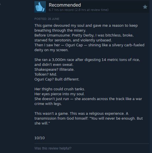 Recommended 6 on record (2.8 hrs at review This game devoured my soul and даме а reason to keep breathing through the misery. Before Umamusume: Pretty Derby, was bitchless, broke, starved for serotoni