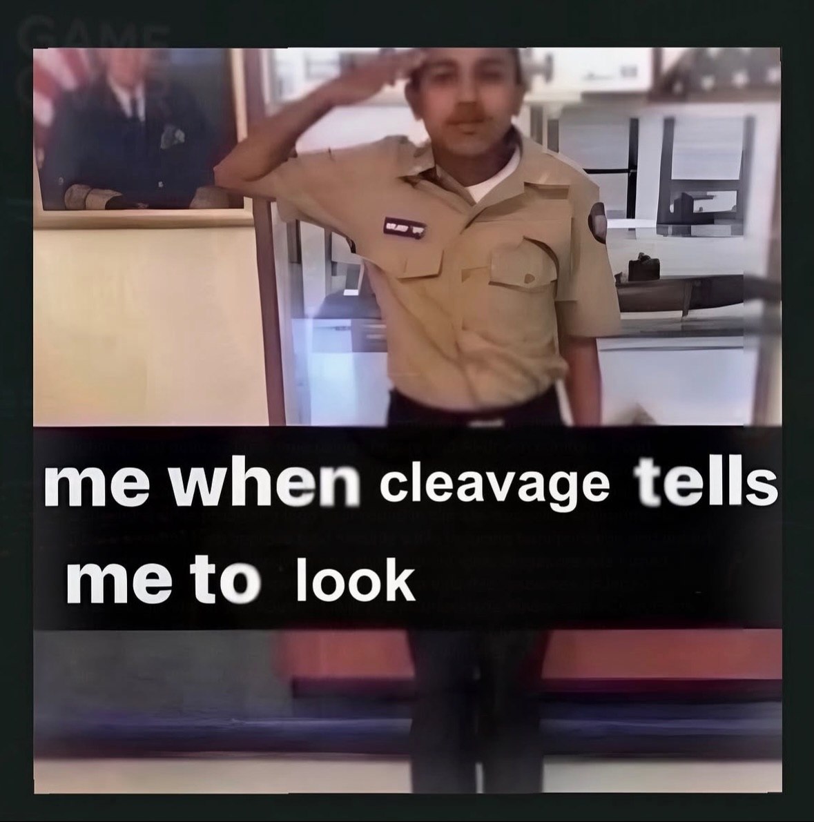 me when cleavage tells me to look