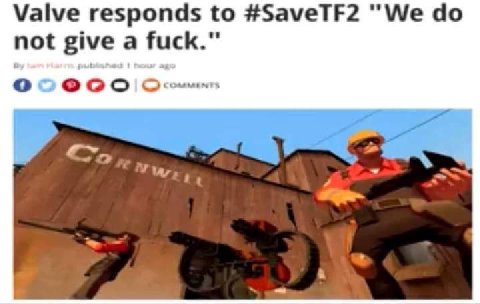 Valve responds to #SaveTF2 "We not give a fuck."