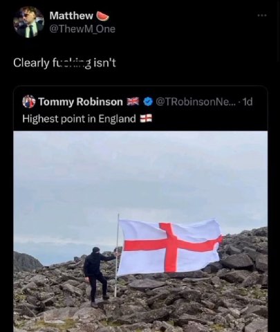 Matthew Clearly isn't Tommy Robinson Highest point in England A
