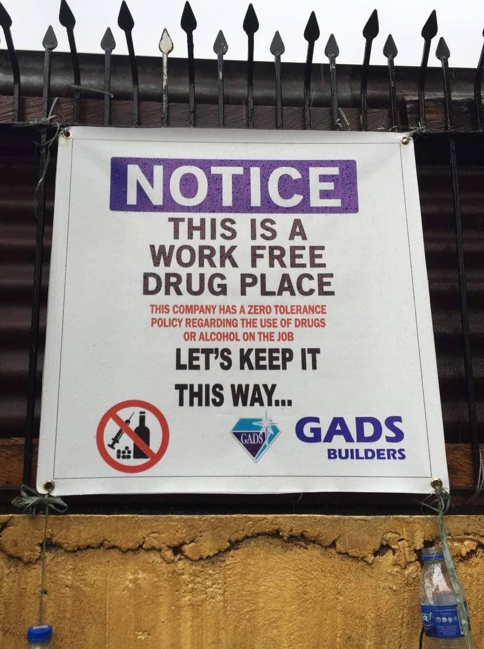 NOTICE THIS IS А WORK FREE DRUG PLACE THIS COMPANY HAS А ZERO TOLERANCE POLICY REGARDING THE USE OF DRUGS OR ALCOHOL ON THE JOB LET’S KEEP IT 44 BUILDERS 3