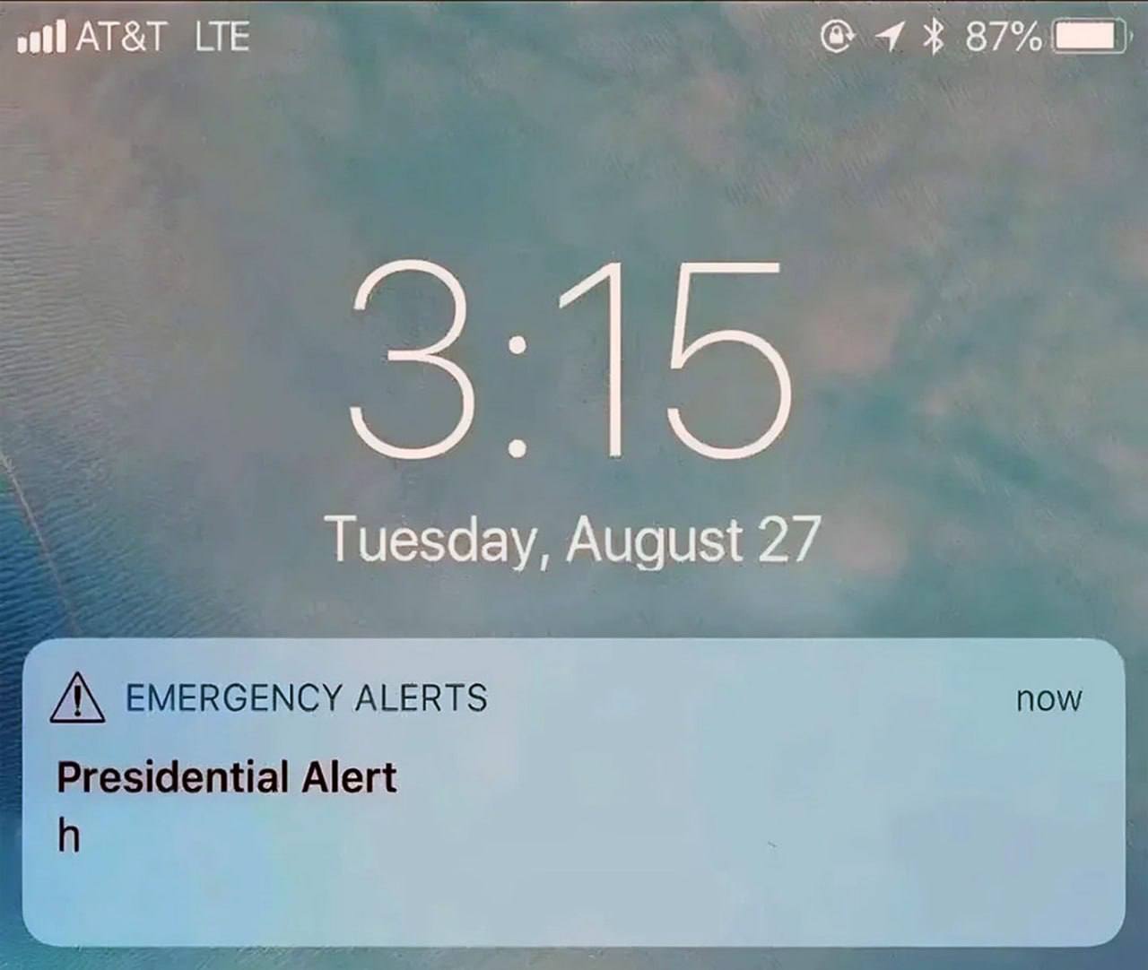 all AT&T LTE 87% Tuesday, August 27 EMERGENCY ALERTS now Presidential Alert
