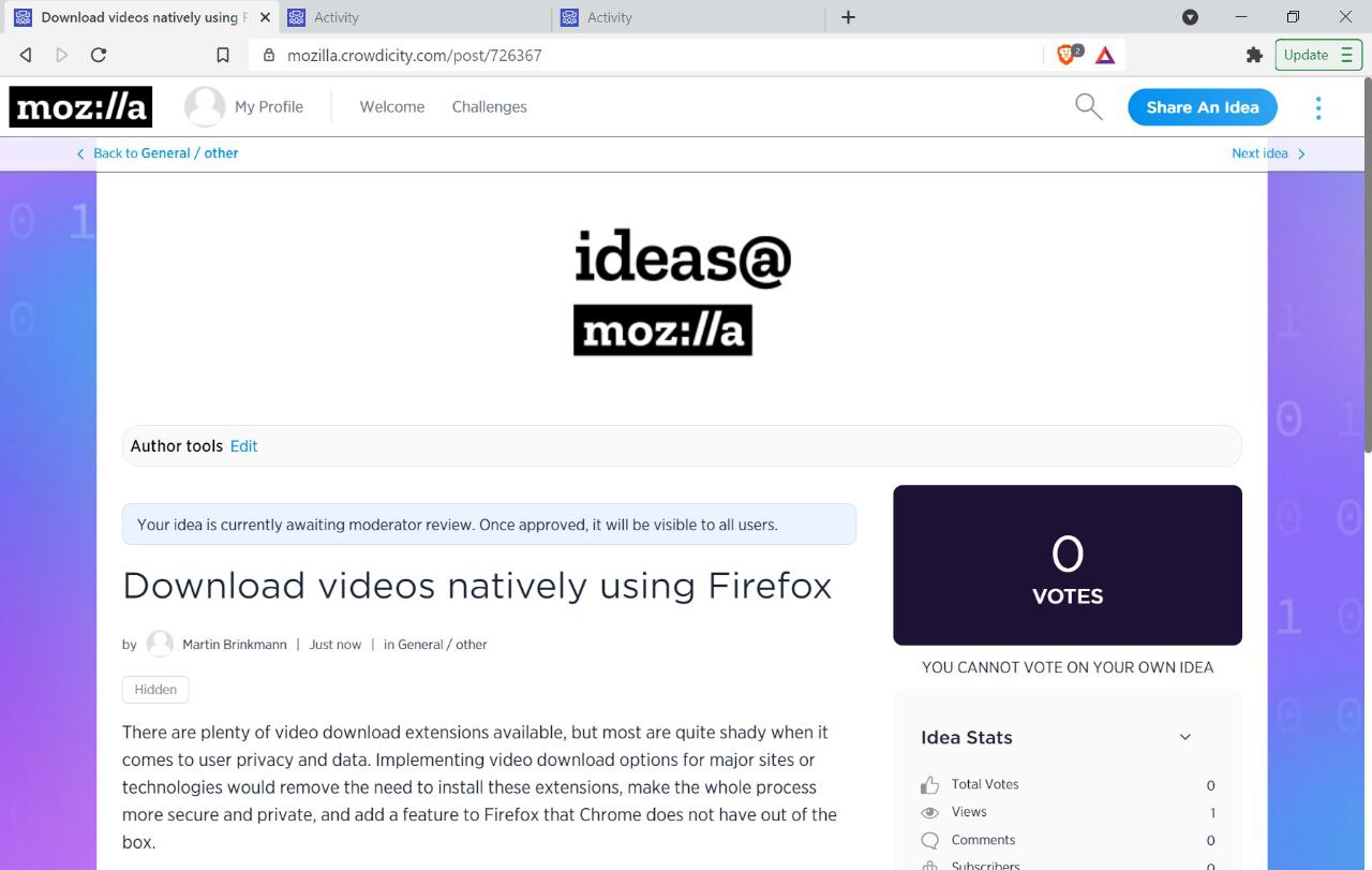 https://www.ghacks.net/2021/07/19/what-happen-at-mozillas-new-ideas-platform-at-crowdcity-not-much/
>Mozilla launched a new Ideas platform this June on the third-party platform Crowdcity. The main ide