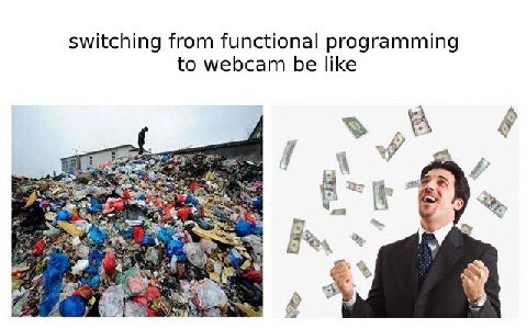 Switching from functional programming to webcam be like A А, #7 я OF у