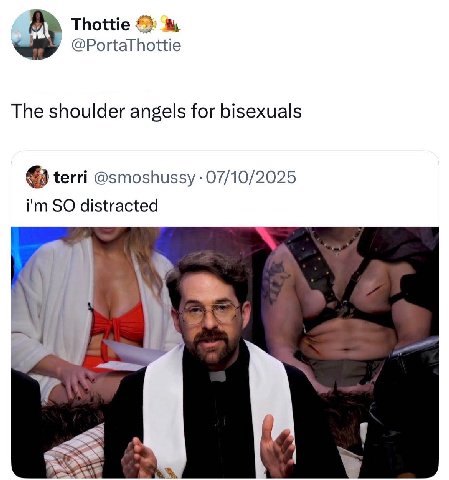 @PortaThottie The shoulder angels for bisexuals terri @smoshussy 07/10/2025 SO distracted