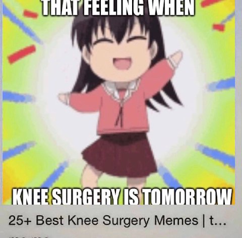 1 25+ Best Knee Surgery Memes