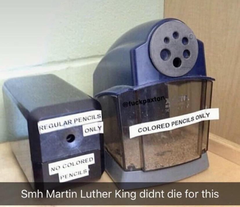 COLORED Smh Martin Luther King didnt die for this