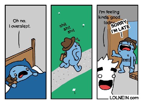 no. overslept. LOLNEIN.com