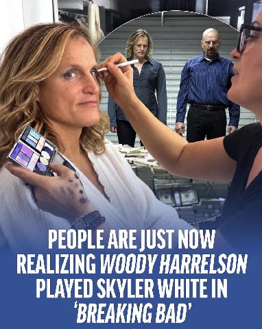 PEOPLE АВЕ JUST NOW REALIZING WOODY HARRELSON PLAVED SKYLER WHITE IN BREAKING BAD’
